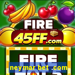 neymar bet .com